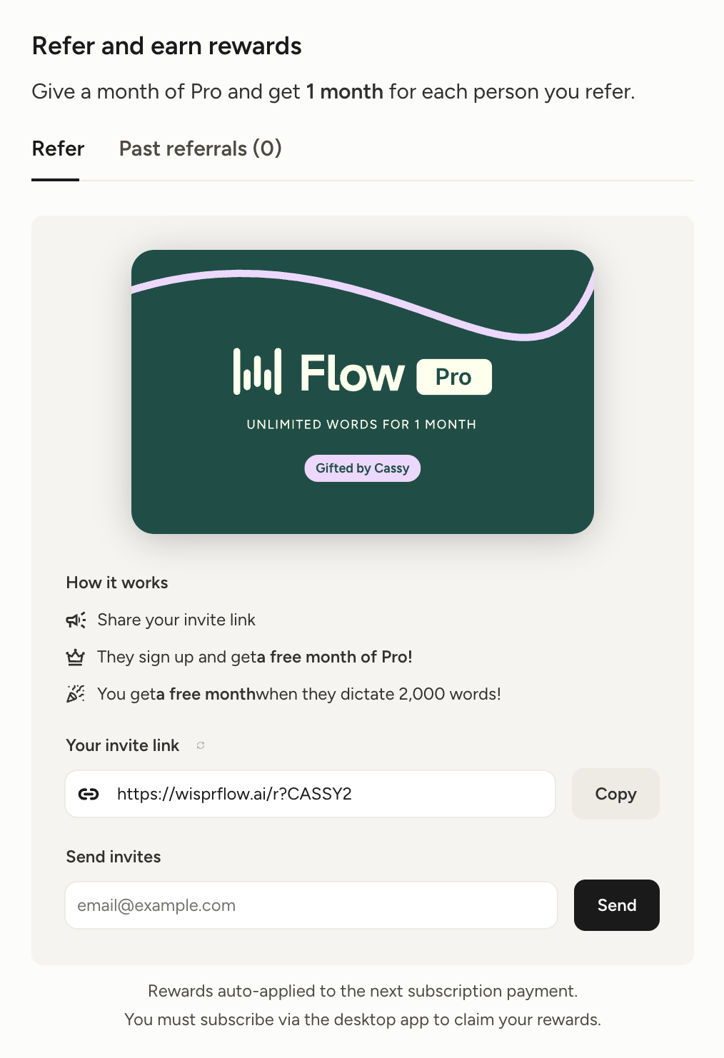 Wispr Flow referral program: give a month of Pro and get one month for each person you refer
